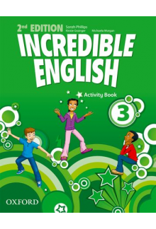 Incredible English 3 Activity book (pratybos, 2nd. edition) - Humanitas