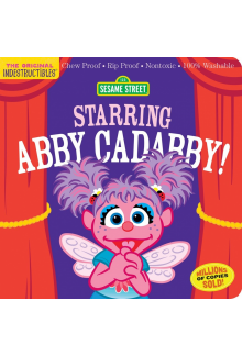 Indestructibles: Sesame Street: Starring Abby Cadabby! - Humanitas