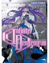Infinite Dendrogram: Volume 16 (Light Novel) - Humanitas