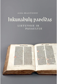 Inkunabulų paveldas Lietuvojeir pasaulyje - Humanitas