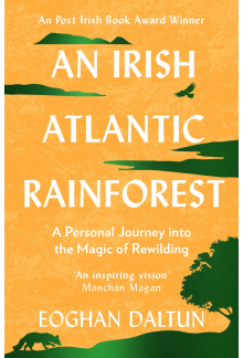 Irish Atlantic Rainforest - Humanitas