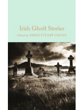 Irish Ghost Stories (Macmillan Collector's Library) - Humanitas
