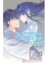 Irregular at Magic High School, Vol. 23 (light novel) - Humanitas