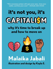 It's Not You, It's Capitalism - Humanitas