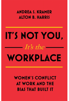 It's Not You, It's the Workplace - Humanitas