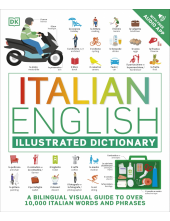Italian English Illustrated Dictionary: A Bilingual Visual Guide to Over 10,000 Italian Words and Phrases - Humanitas