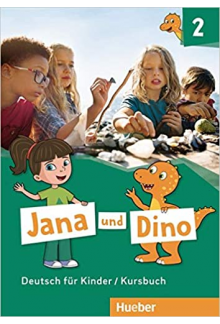 Jana und Dino 2 Kursbuch (vadovėlis) - Humanitas
