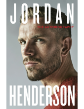 Jordan Henderson: The Autobiography - Humanitas