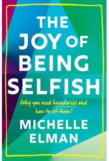 Joy of Being Selfish - Humanitas