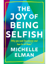 Joy of Being Selfish - Humanitas