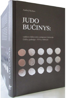 Judo bučinys: valdovo išdavystės samprata Lietuvoje - Humanitas