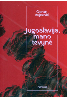 Jugoslavija, mano tėvynė - Humanitas