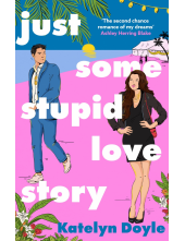 Just Some Stupid Love Story - Humanitas