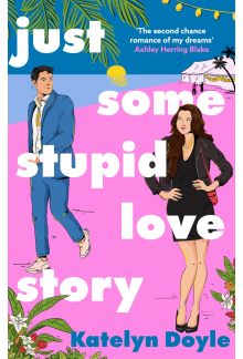 Just Some Stupid Love Story - Humanitas
