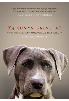 Ką šunys galvoja? - Humanitas