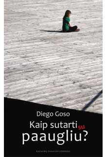 Kaip sutarti su paaugliu? - Humanitas