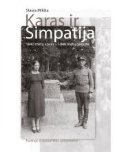 Karas ir Simpatija. 1940 m. kovas - 1946 m. gegužė - Humanitas