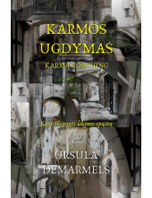 Karmos ugdymas.Karma coachingKaip išvengti likimo spąstų - Humanitas