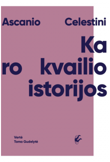 Karo kvailio istorijos (AW) - Humanitas