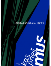 Kas prieš mus - Humanitas