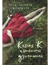 Kasios K. asmeninis gyvenimas - Humanitas