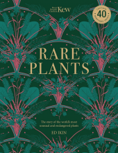 Kew - Rare Plants - Humanitas