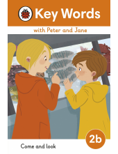Key Words with Peter and Jane Level 2b – Come and Look - Humanitas