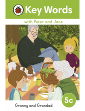 Key Words with Peter and Jane Level 5c – Granny and Grandad - Humanitas