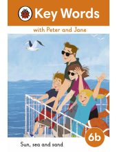 Key Words with Peter and Jane Level 6b – Sun, Sea and Sand - Humanitas