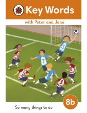 Key Words with Peter and Jane Level 8b – So Many Things to Do! - Humanitas