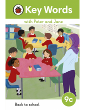 Key Words with Peter and Jane Level 9c – Back to School - Humanitas