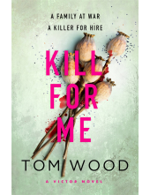 Kill For Me - Humanitas
