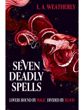 Kindred Trilogy: Seven Deadly Spells - Humanitas