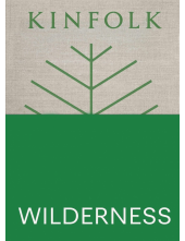 Kinfolk Wilderness - Humanitas