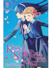 Kiss the Scars of the Girls, Vol. 3 - Humanitas