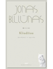 Kliudžiau. Apsakymai ir apysakos - Humanitas