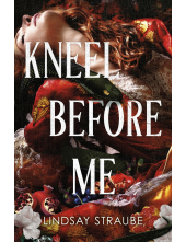 Kneel Before Me - Humanitas
