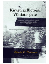 Knygų gelbėtojai Vilniaus gete - Humanitas