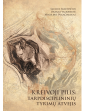 Kreivoji pilis: tarpdisciplininių tyrimų atvejis - Humanitas