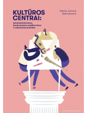 Kultūros centrai: bendradarbiavimas, bendruomenių mobilizavi - Humanitas