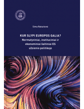 Kur slypi Europos galia?Normatyviniai, instituciniai i - Humanitas