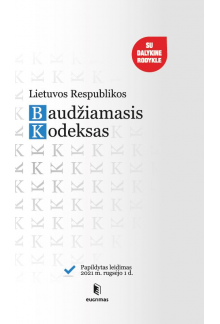 Lietuvos Respublikos baudžiamasis kodeksas (2021-09-01) - Humanitas