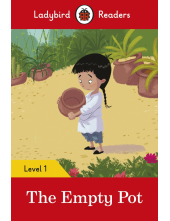 Ladybird Readers Level 1 - The Empty Pot (ELT Graded Reader) - Humanitas