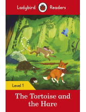 Ladybird Readers Level 1 - The Tortoise and the Hare (ELT Graded Reader) - Humanitas