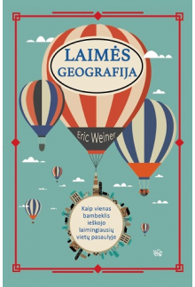 Laimės geografija - Humanitas