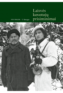 Laisvės kovotojų prisiminimai,VII dalis, 2 knyga - Humanitas