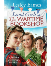 Land Girls at the Wartime Bookshop - Humanitas