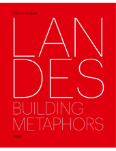 Landes: Building Metaphors - Humanitas