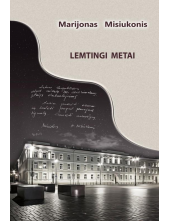 Lemtingi metai: VRM istoriniuose įvykiuose - Humanitas