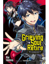 Let This Grieving Soul Retire, Vol. 1 (manga) - Humanitas